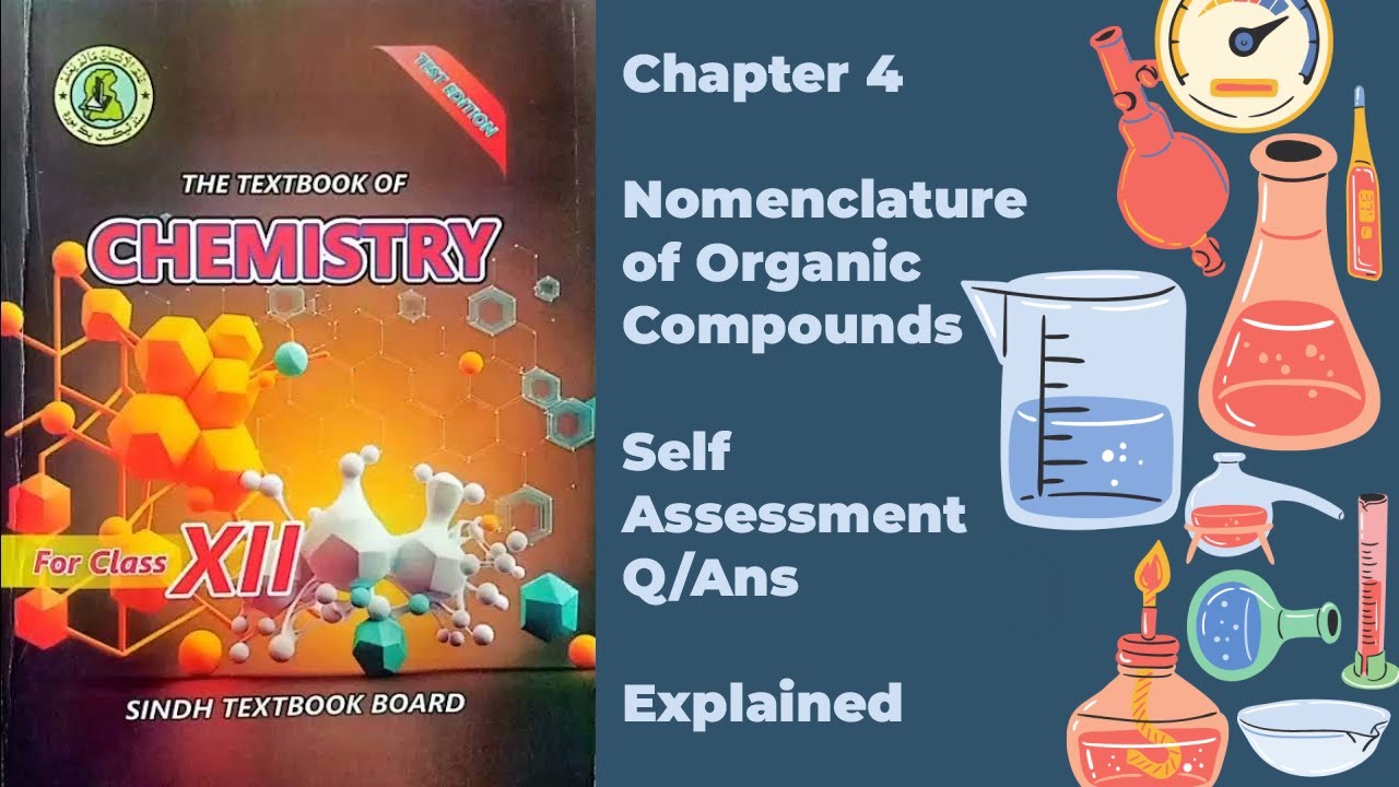 Class XII (12) Chemistry Chapter 4 Self Assessment Question Answers Explained | Sindh Textbook Board