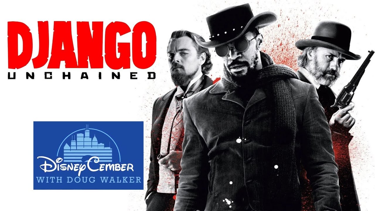 Джанго освобождённый - DisneyCember