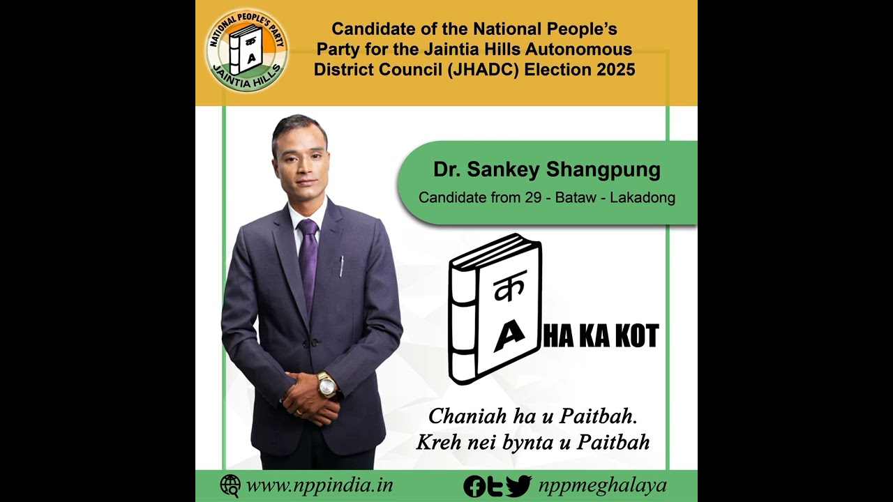 Dr. SANKEY SHANGPUNG NPP CANDIDATE MDC ELECTION 2025