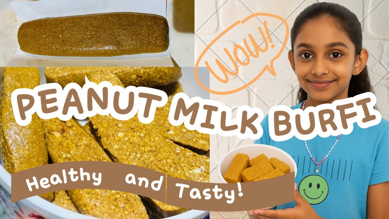 Peanut Milk Barfi Recipe | Easy & Delicious Sweet Treat | Forever Bonded |👍