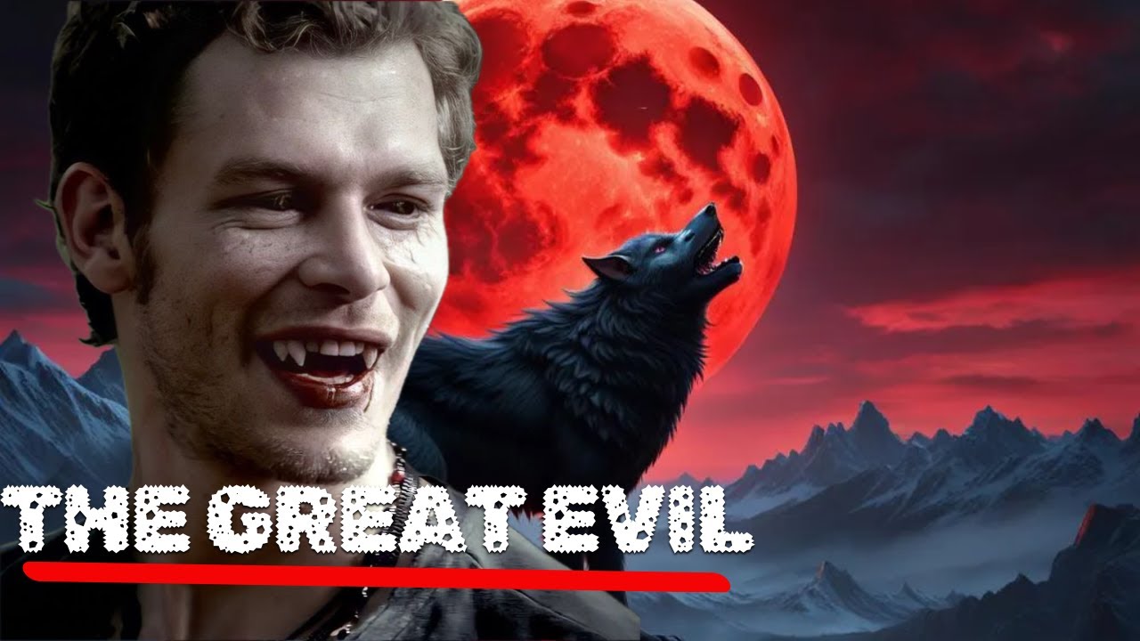 Klaus Mikaelson: The Most Feared Vampire in History