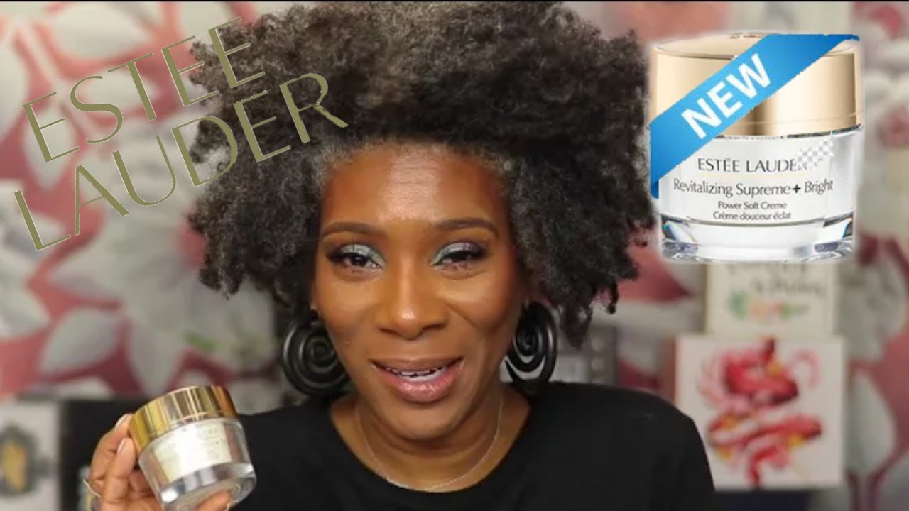 New Estee Lauder Revitalizing Supreme+ Bright  |Beauty Over 40