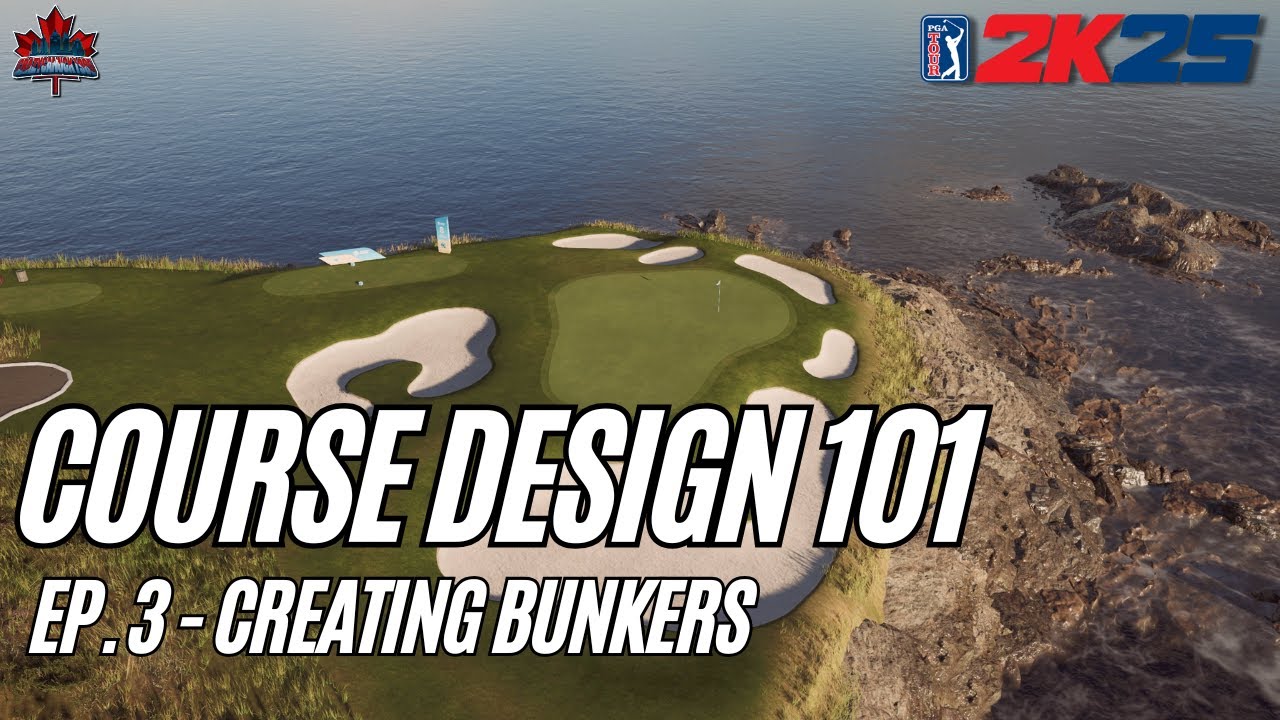 Проектирование полей 101 (PGA Tour 2K25) — Эпизод 3: Создание бункеров