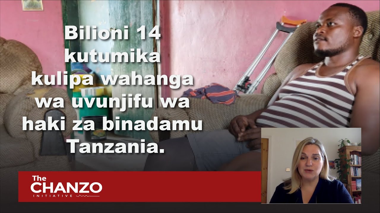 Bilioni 14 kutumika kulipa wahanga wa uvunjifu wa haki za binadamu Tanzania
