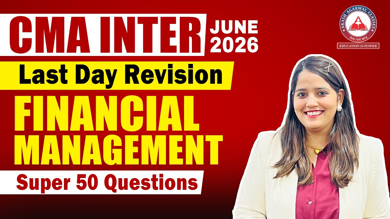 CMA Inter FM | Before Exam Revision | Most Important Questions | June 2026