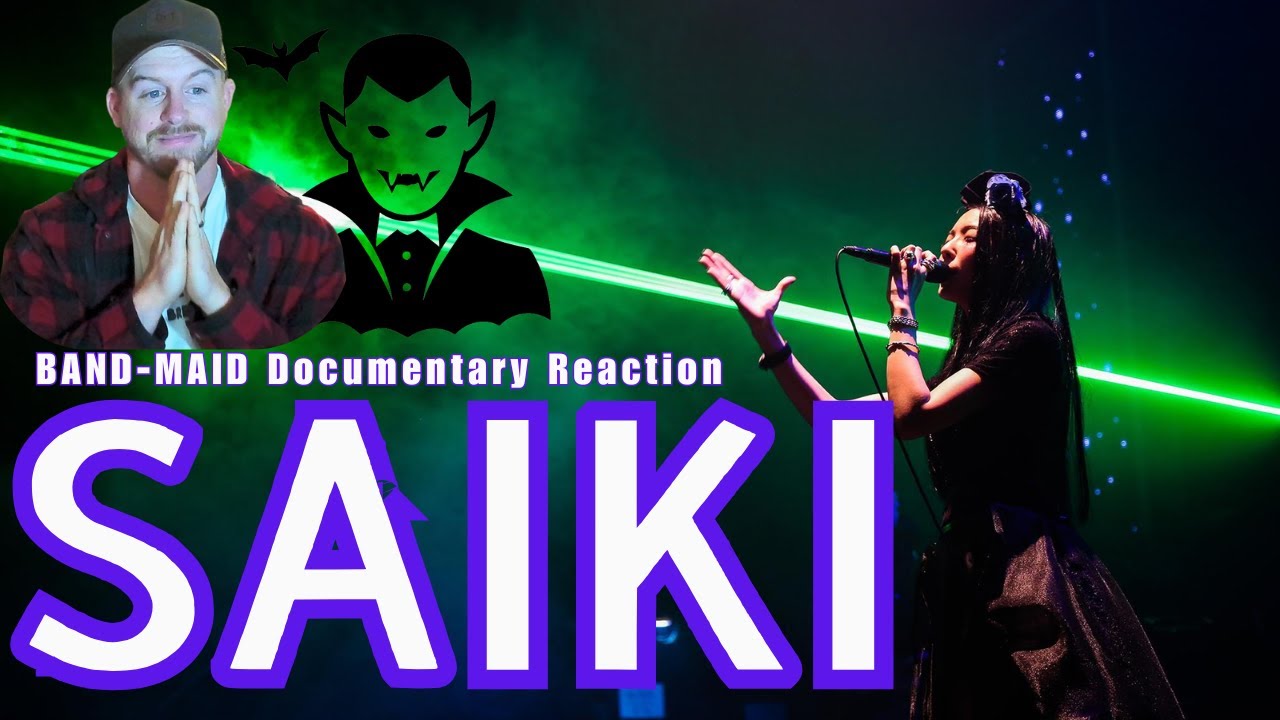 Vampire Queen Saiki 🧛‍♀️👑 | Reacting to @Ohrenje's BAND-MAID Documentary (SAIKI)