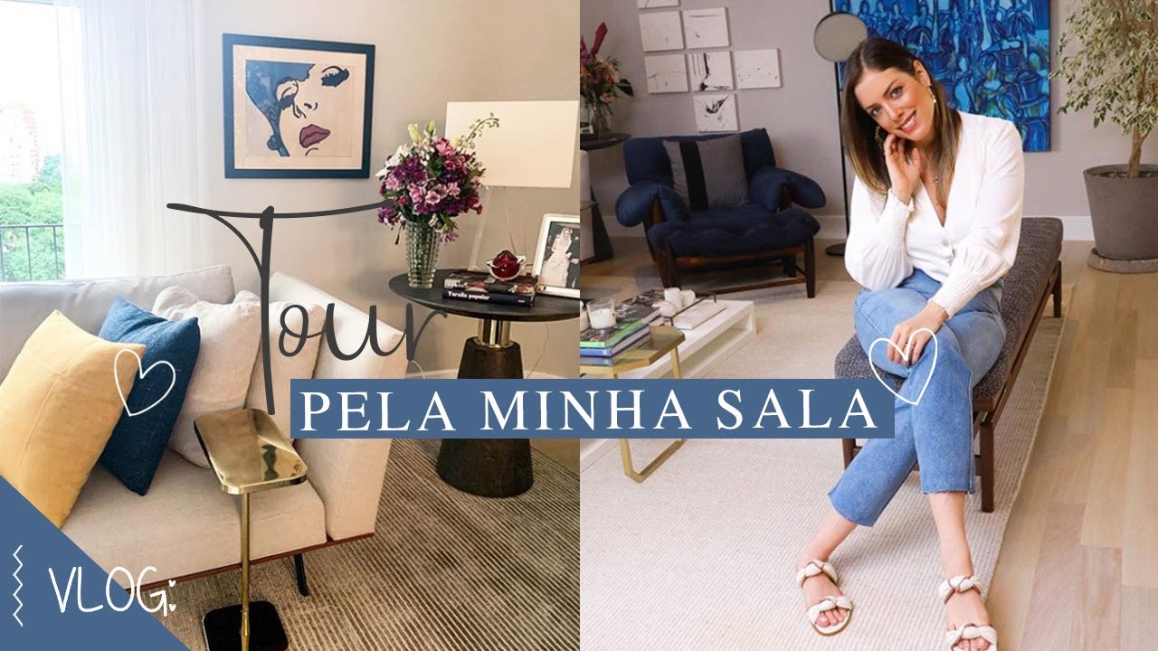 TOUR: PELA MINHA SALA