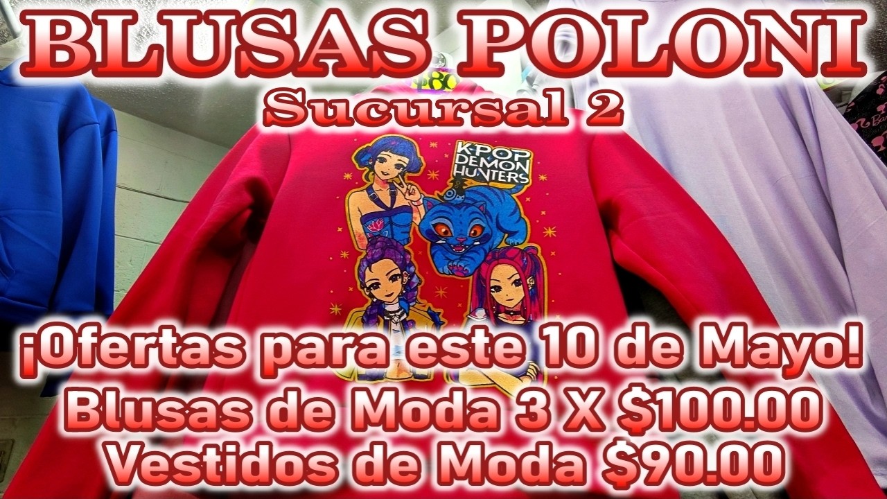 Blusas Poloni Sucursal 2 | Blusas de Moda 3 X $100.00 y Vestidos de Moda $90.00