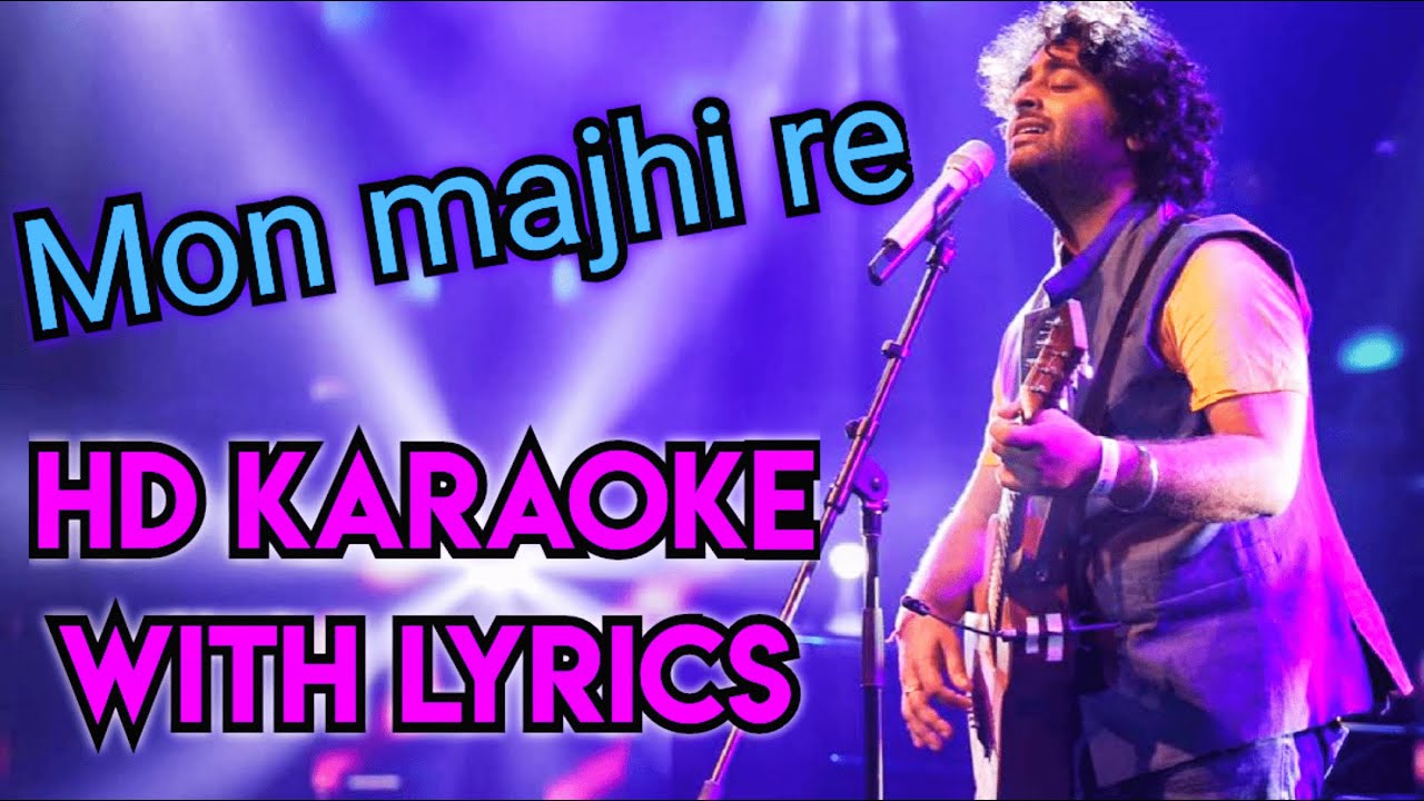 Mon majhi re karaoke with Lyrics | Lower key | Arijit Singh | Jeet & Subhasree | @karaoke
