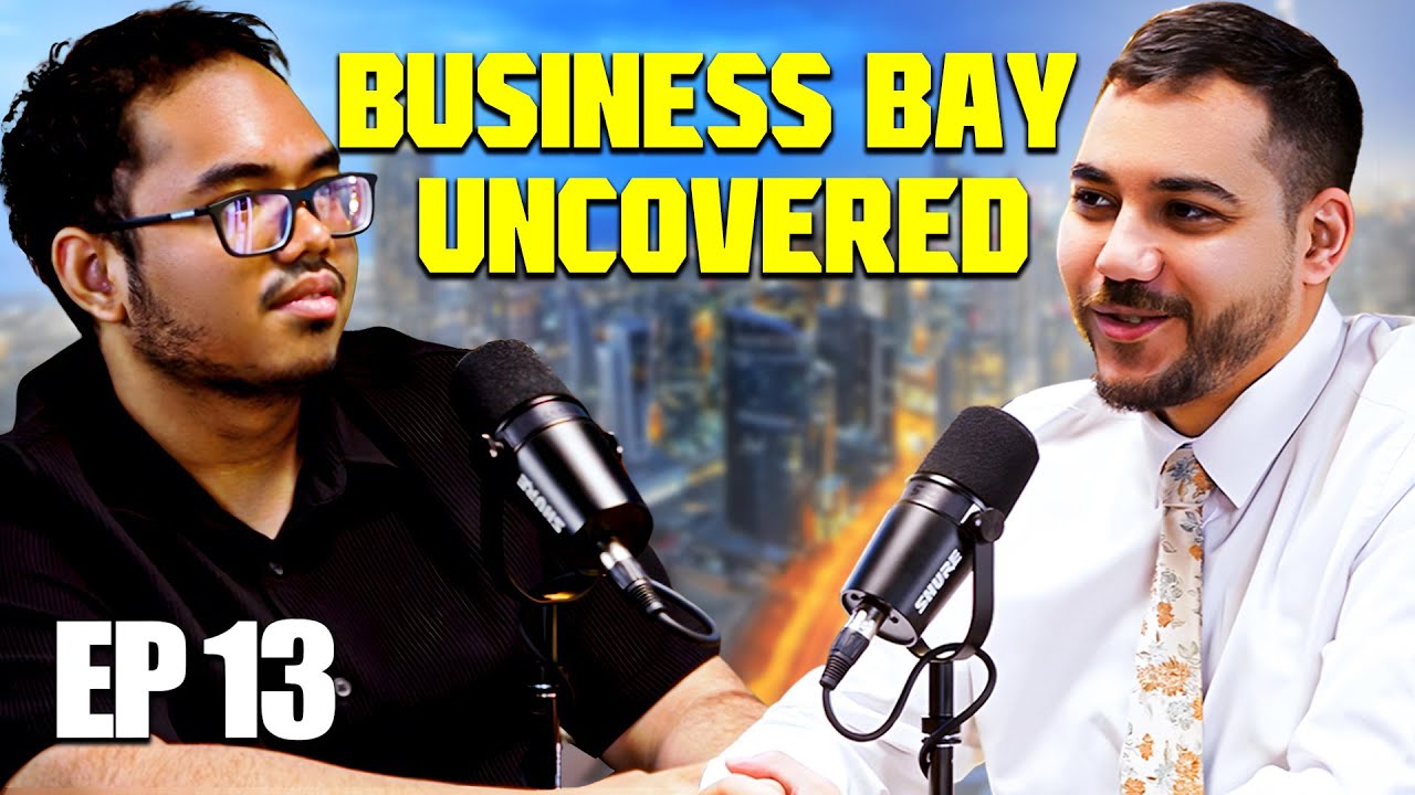 Is Business Bay overrated? | EP13