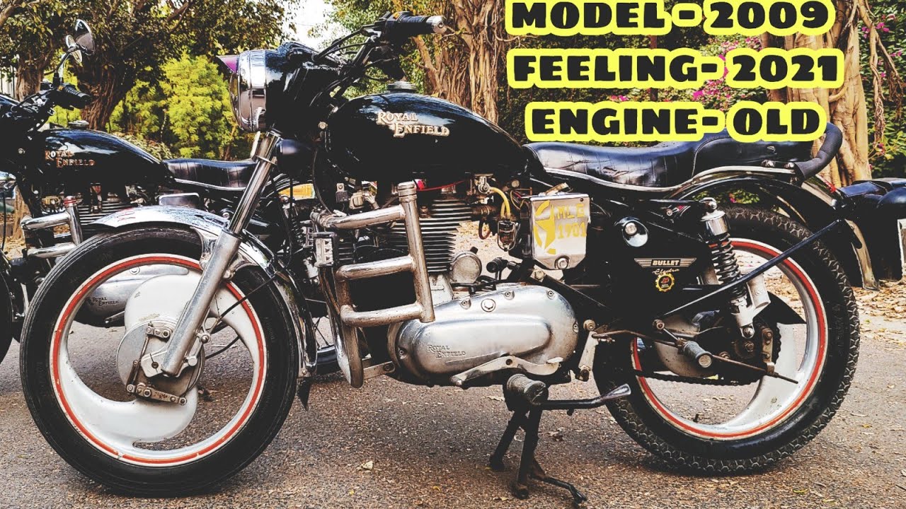 BULLET ELECTRA 350 5 speed 2009 REVIEW ,THUMP, MODIFICATION and condition ??