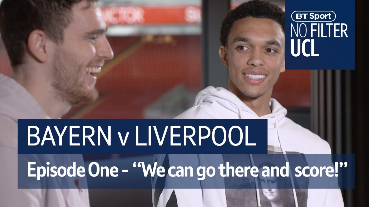 &ldquo;We can go to Munich and score goals!&rdquo; | No Filter UCL: Bayern vs Liverpool
