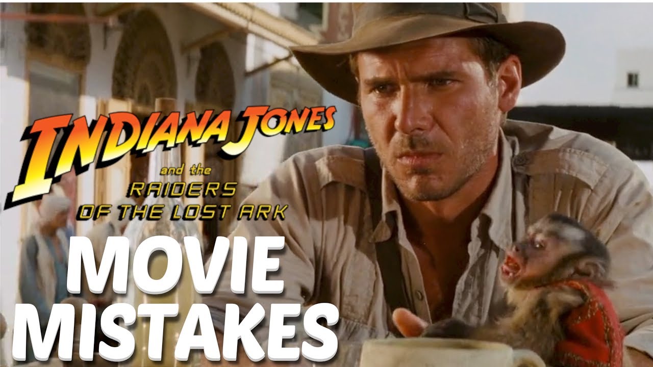 Indiana Jones Raiders of the Lost Ark Movie Mistakes You Missed | Indiana Jones Goofs & Fails