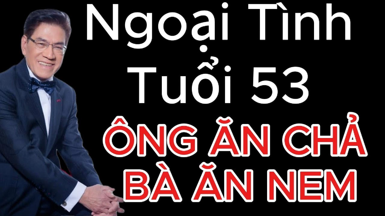 Truyện Ngắn Nguyễn Ngọc Ngạn : Ông Ăn Chả Bà Ăn Nem