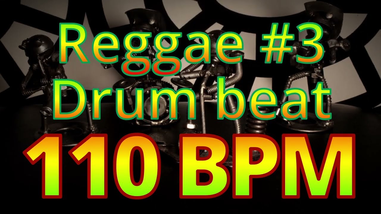 110 BPM - Reggae #3 - Jamaica - Marley - Roots -  4/4 #DrumBeat - #DrumTrack -🥁🎸🎹🤘