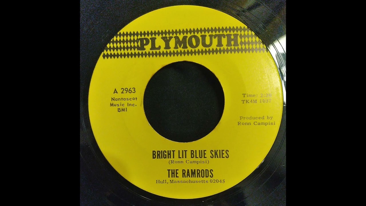 The Ramrods - Bright Lit Blue Skies (original 1966 version) Mister Wind 45 Jangle Psych ariel pink