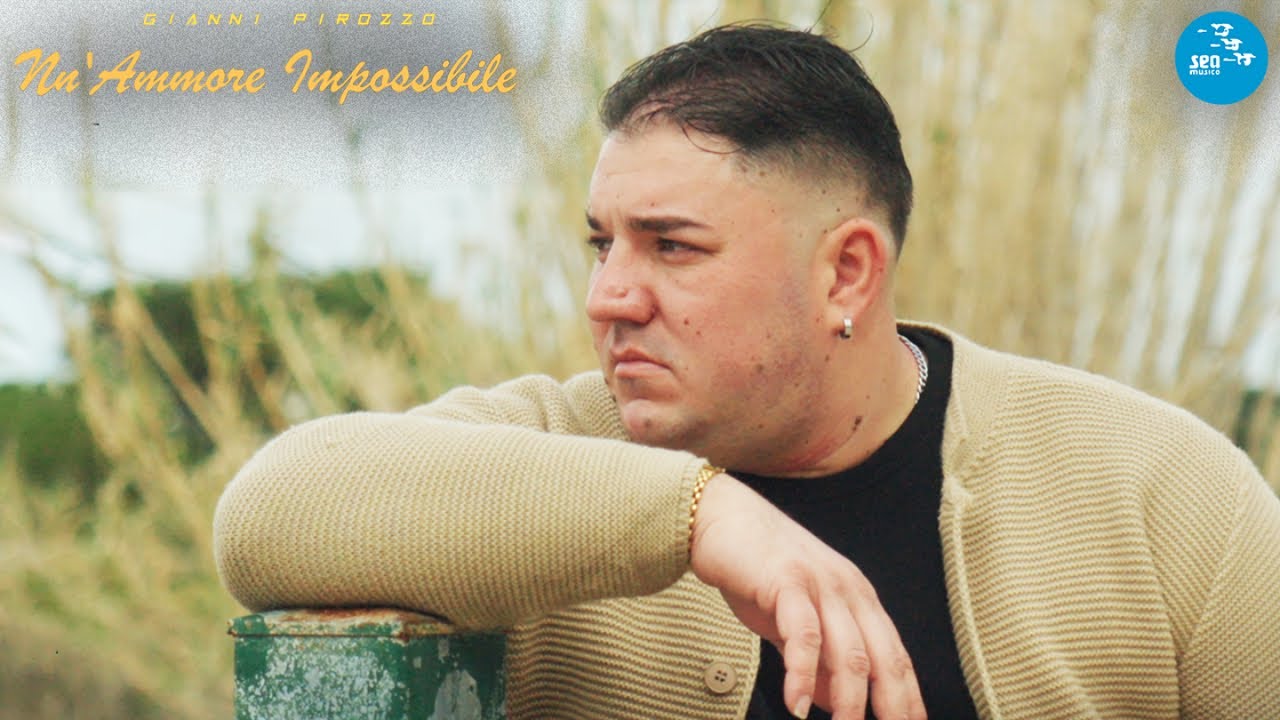 Gianni Pirozzo - Nn' ammore impossibile ( Ufficiale 2024 )
