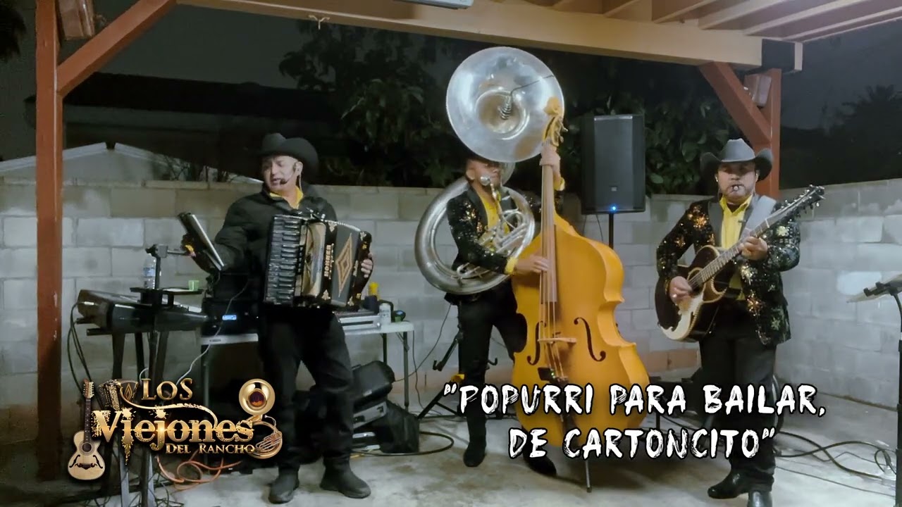 Popurri De Cartoncito - Los Viejones Del Rancho - Tuba Y Tololoche