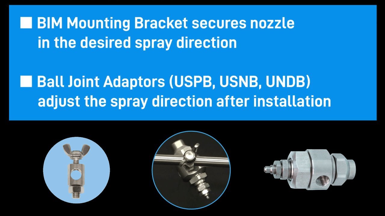 BIM Mounting Bracket & Ball Joint Adaptors (USPB/USNB/UNDB) for Desired Spray Direction | IKEUCHI