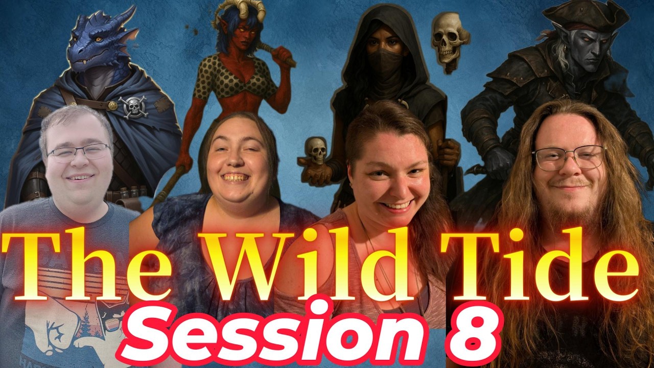 The Wild Tide Session 8 : The Orphans Aren't Alright