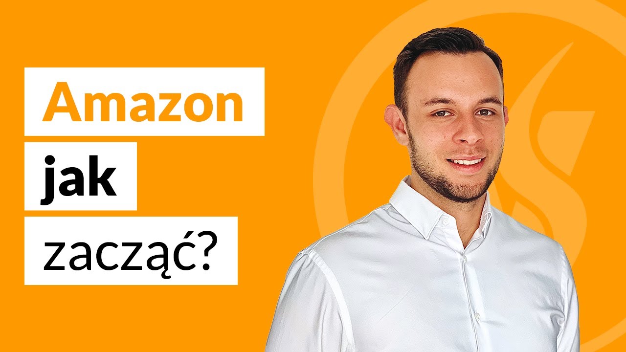 Jak Zacząć SPRZEDAWAĆ Na Amazon? To Musisz Wiedzieć.
