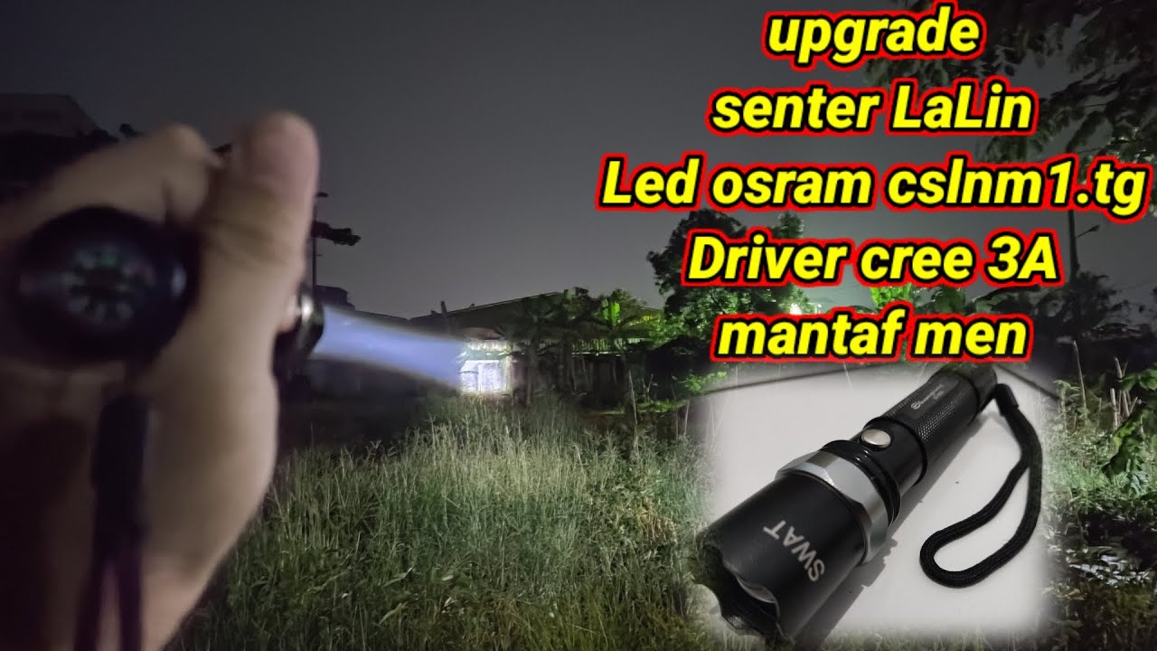 Test senter LALIN SWAT POLICE setelah upgrade