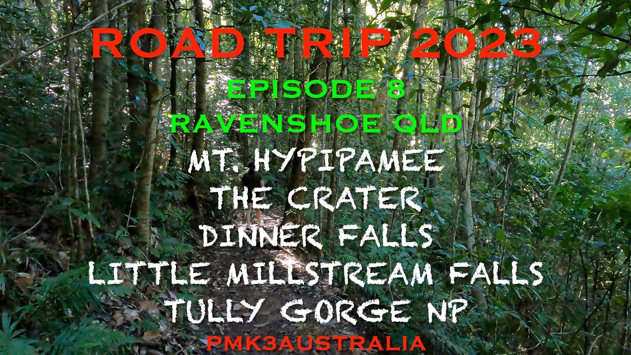 RAVENSHOE QLD Waterfalls Craters & Gorges   Ravenshoe ROAD TRIP 2023 Ep; 8