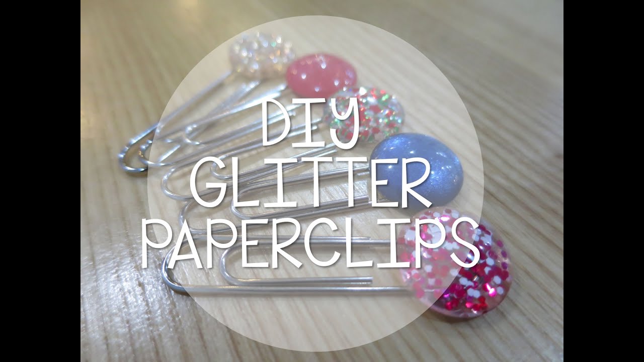 DIY Glitter Paperclips for Your Planner
