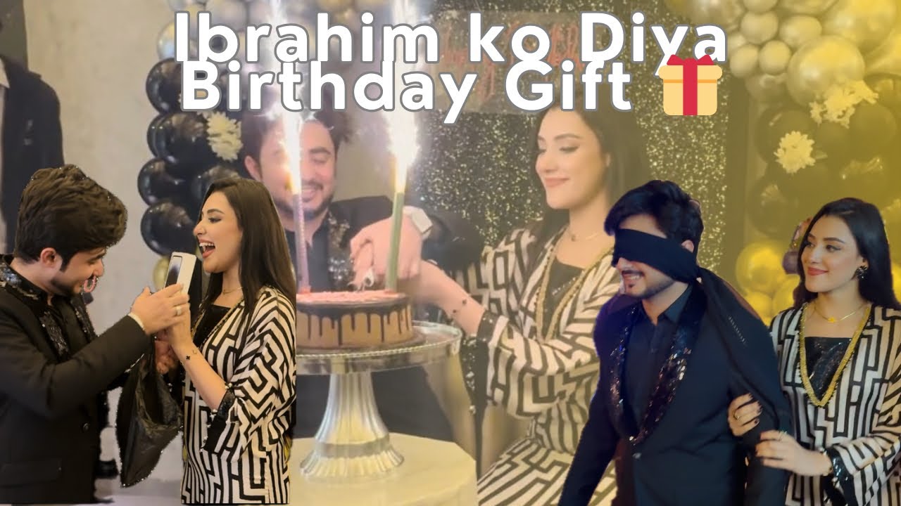 IBRAHIM KO DIYA BIRTHDAY SURPRISE | GIFT MAIN DIYAA IPHONE 🙈