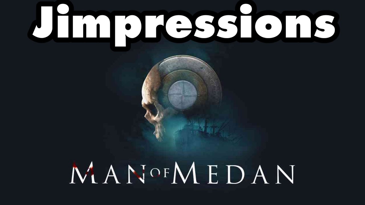 Dark Pictures: Man Of Medan - Ship Mates (Jimpressions)