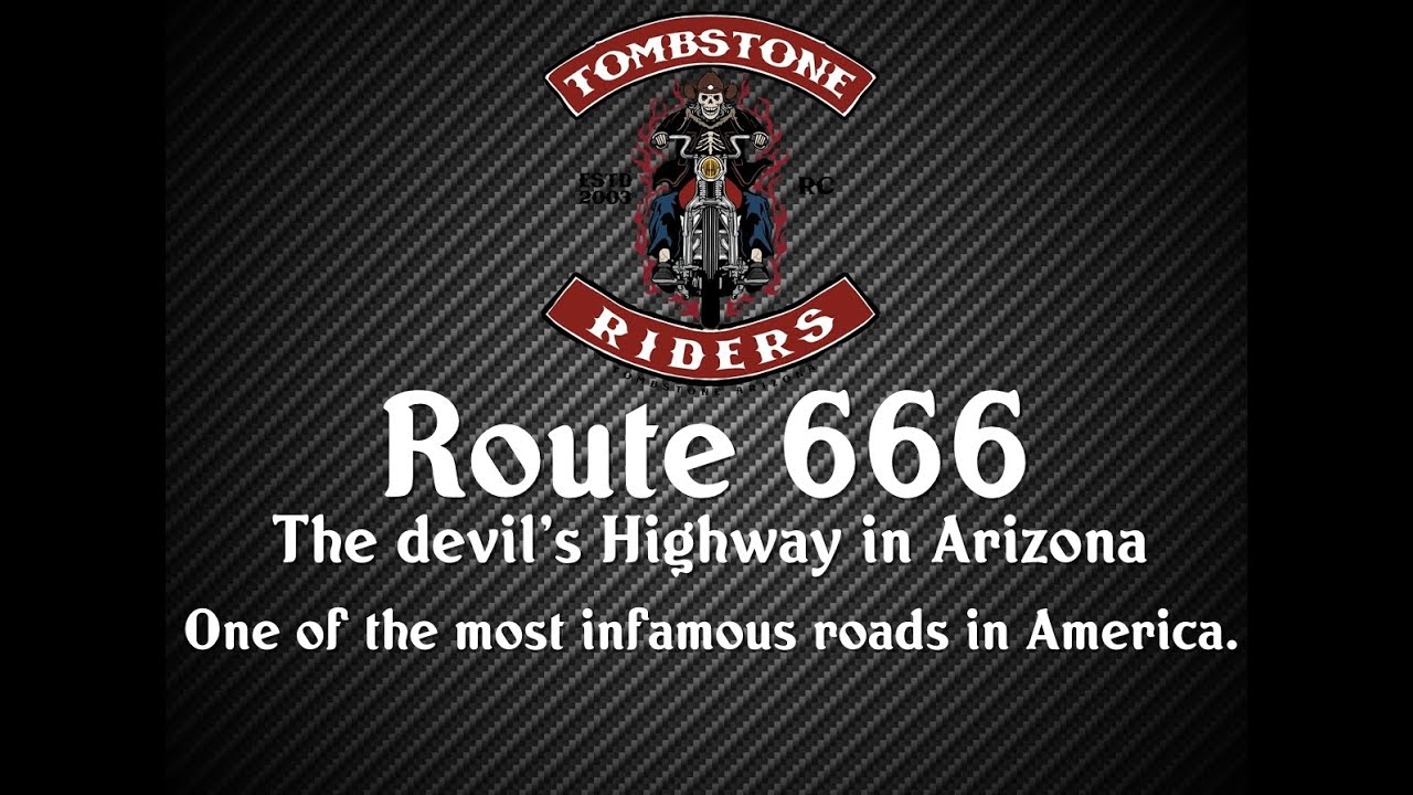 Route 666, The Devil's Highway in Arizona - Tombstone Riders (RC)