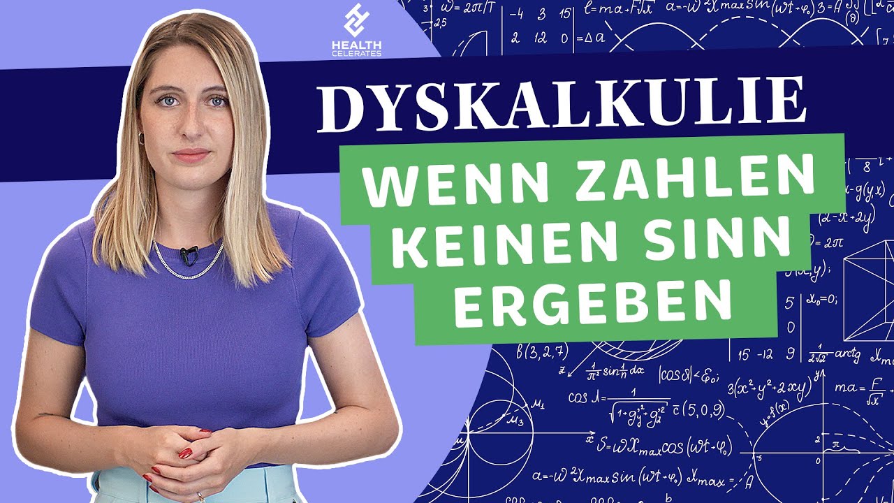 Dyskalkulie verstehen: Wenn Zahlen keinen Sinn ergeben | Health Celerates