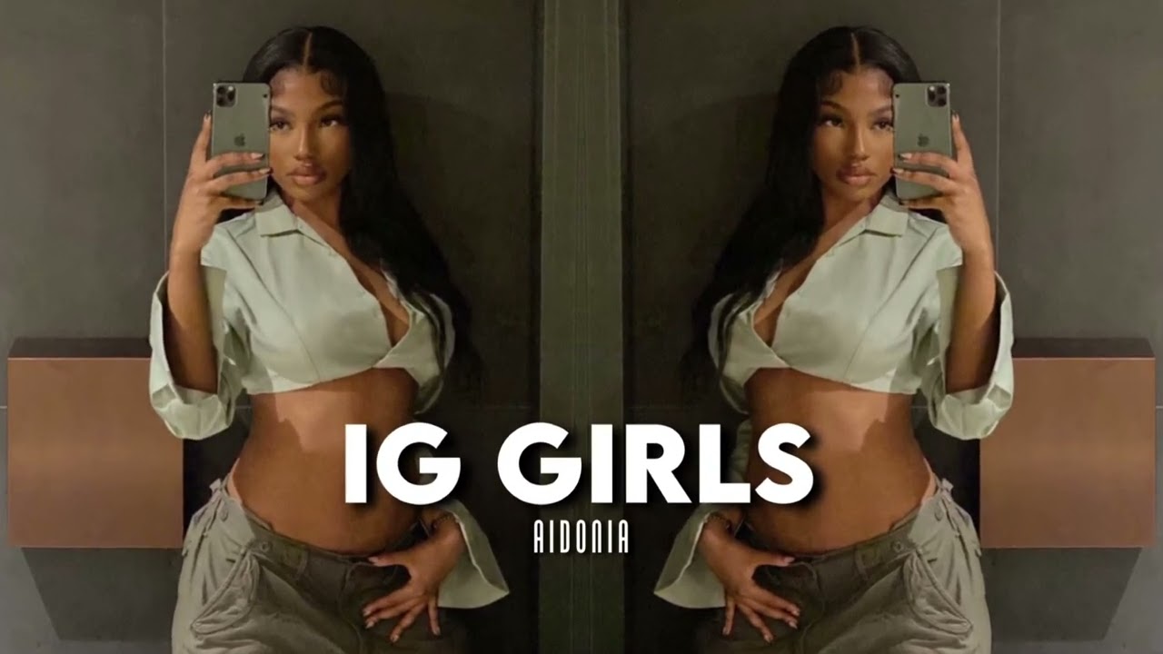 ig girls - aidonia (sped up)