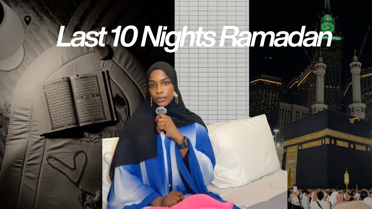 Duco Walbo Wala ii aqabalay🕋| Last 10 Nights of Ramadan Changed My Life🌙