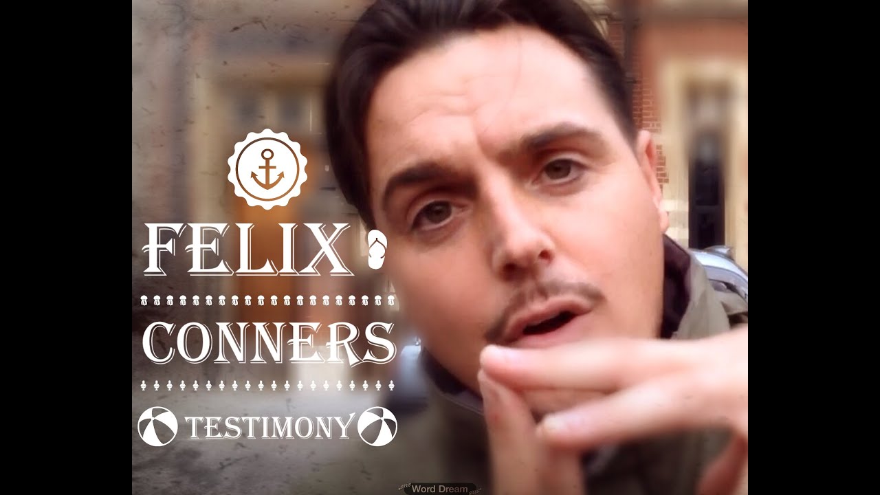 Testimony: Felix Conners