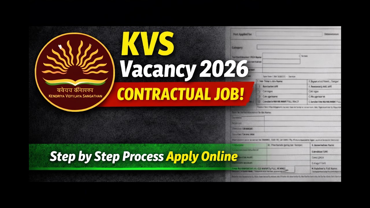 KVS Contractual Teacher New Vacancy 2026 🔥 PM Shri KVS UP भर्ती | आवेदन शुरू |