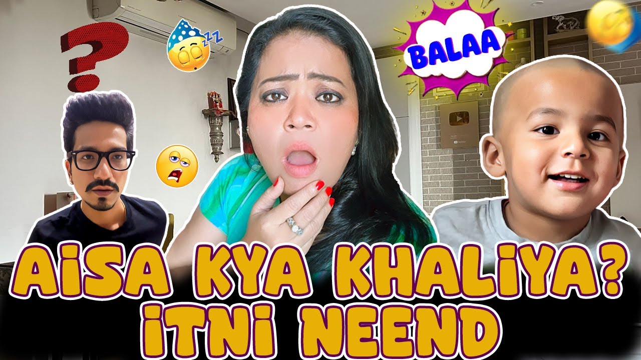 Aisa kya Khaliya? Itni Neend 😪😴 | Bharti Singh | Haarsh Limbachiyaa | Golla