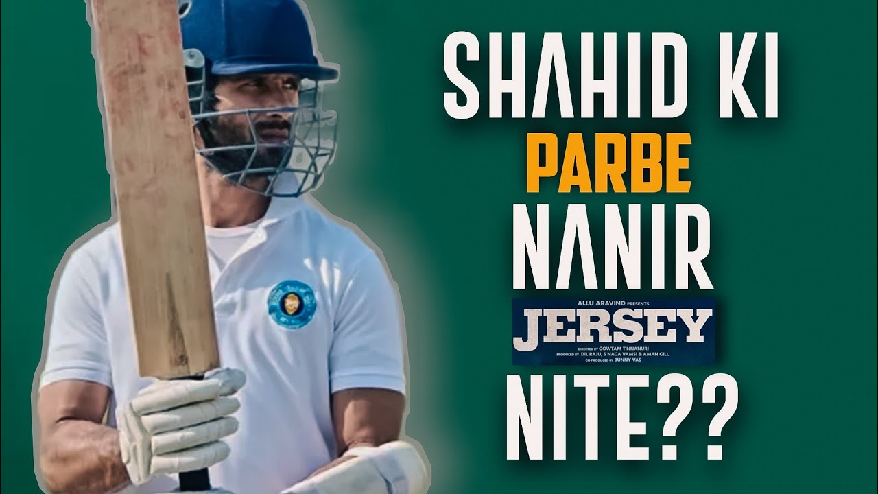 Jersey Movie Review | Shahid Kapoor Ki Parlo Nanir Jersey nite?🤔