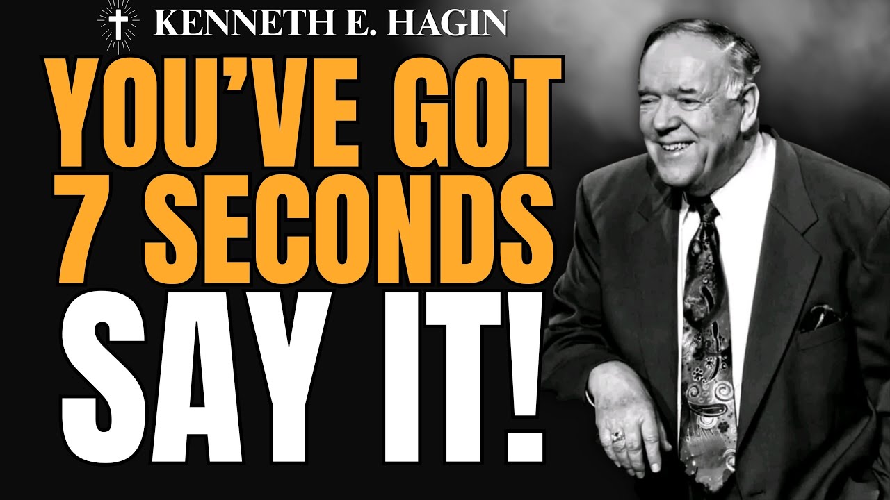 7 SECONDS to a MIRACLE: The VOICE-ACTIVATED Door of Faith | Kenneth E. Hagin