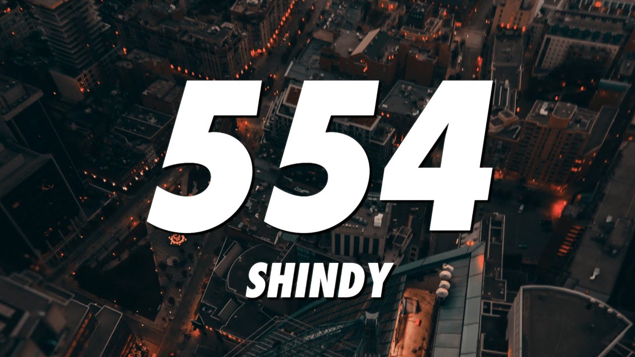 Shindy - 554 (Lyrics)