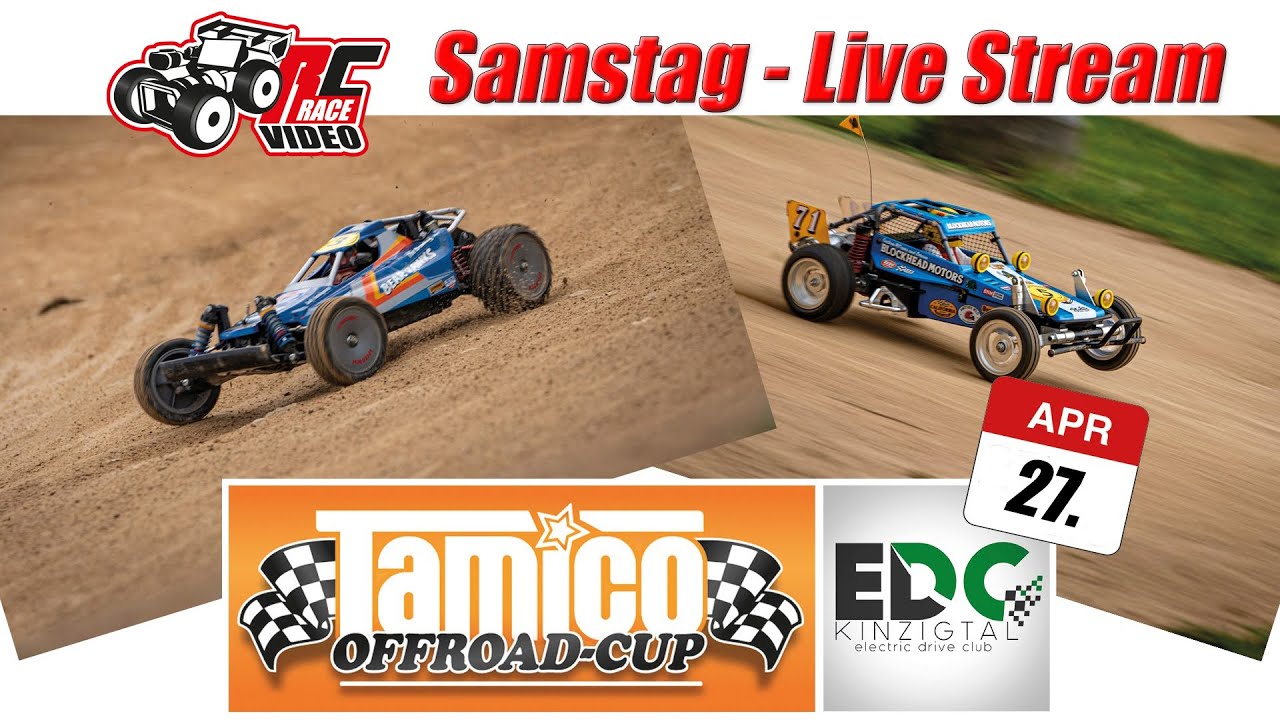 Tamico Offroad Cup RD1 - Samstag Live  - EDC Kinzigtal