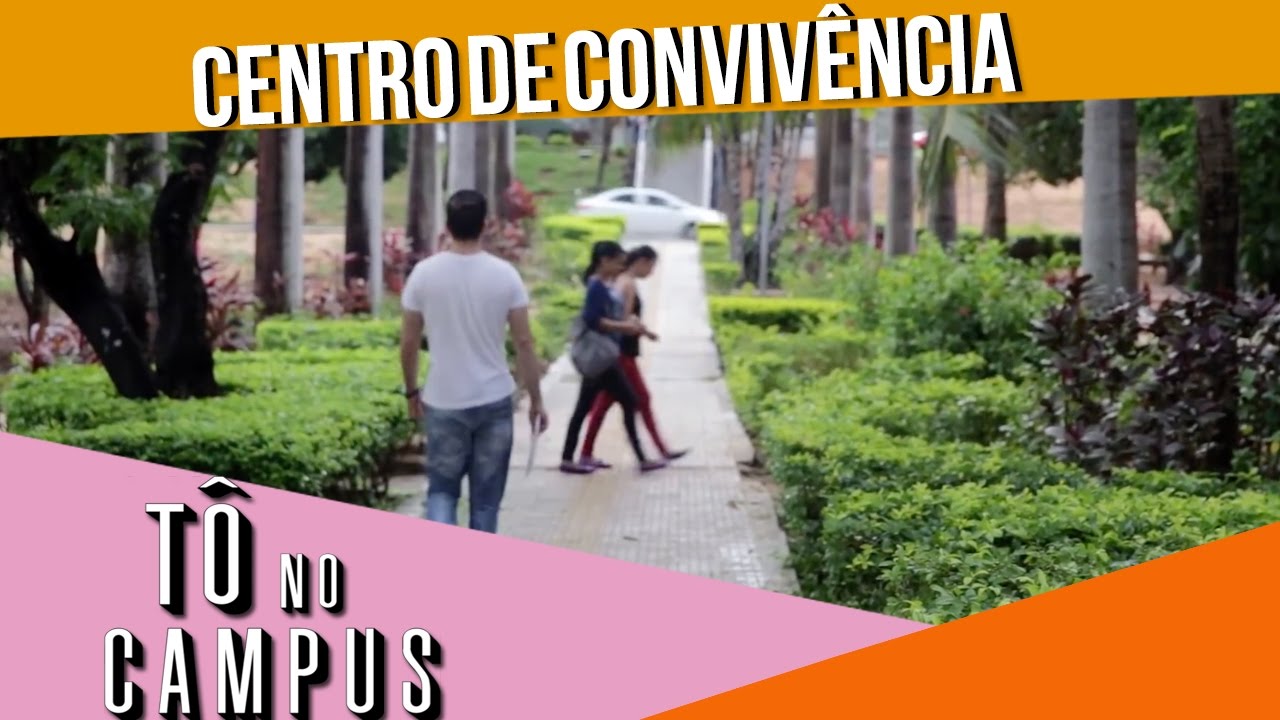 Tô no Campus - Centro de Convivência