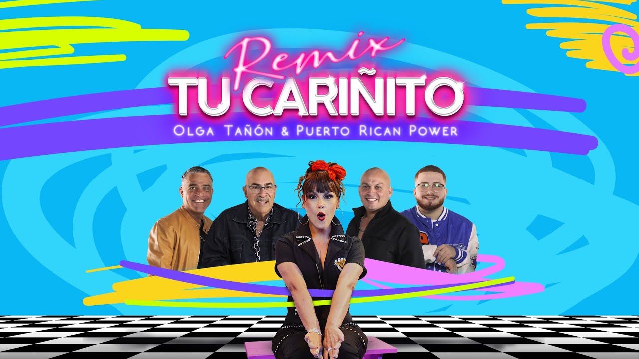 Olga Tañón & La Puerto Rican Power - Tu Cariñito Remix (Official Video)