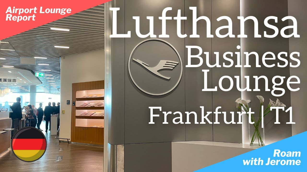 Lufthansa Business Lounge | Frankfurt (FRA) - Terminal 1 | Schengen Area | Lounge Review