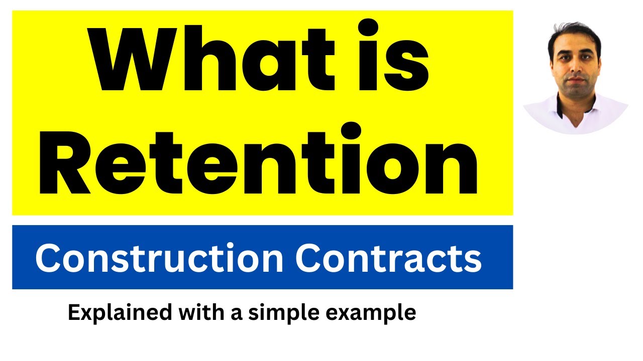 What is Retention in construction contracts | Accounting of Retention in contracts|