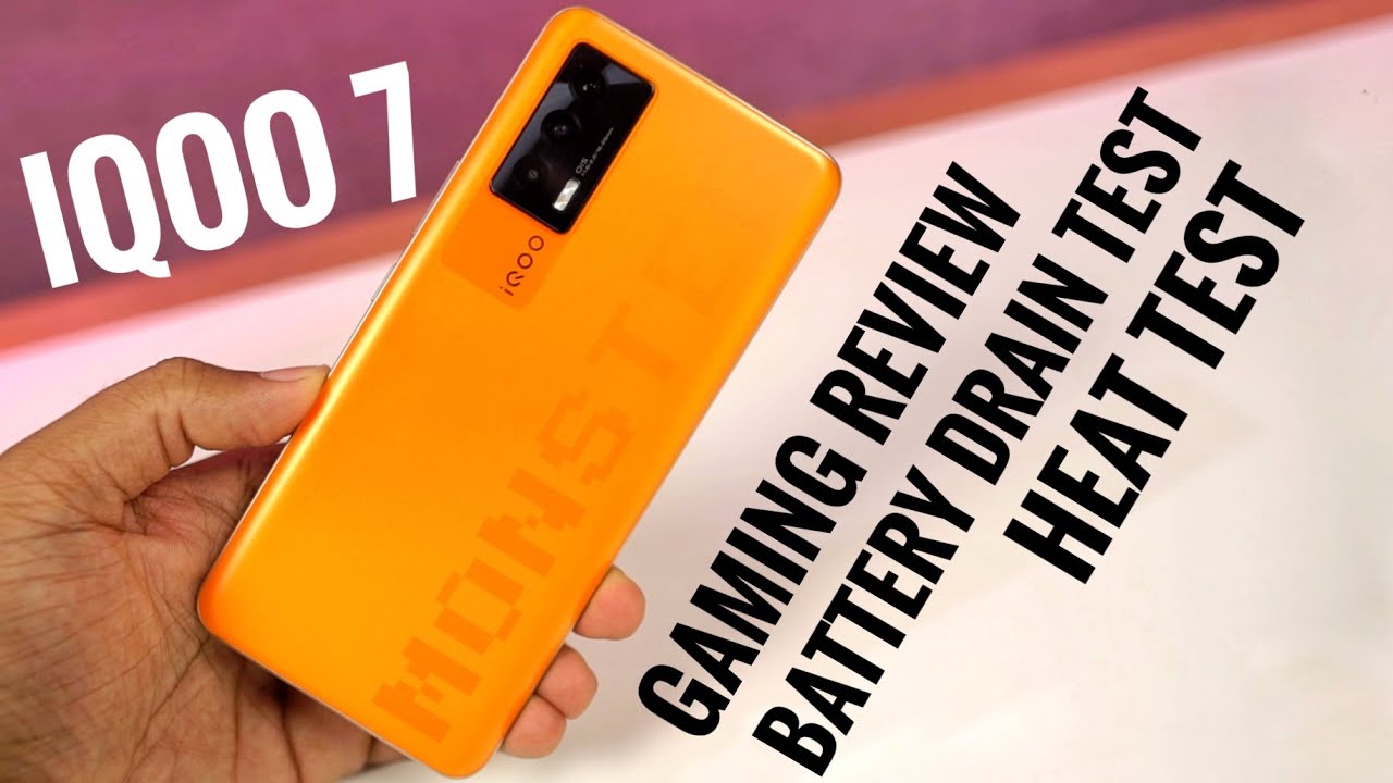 iQOO 7 Gaming Review, Battery Drain Test, Heat Test
