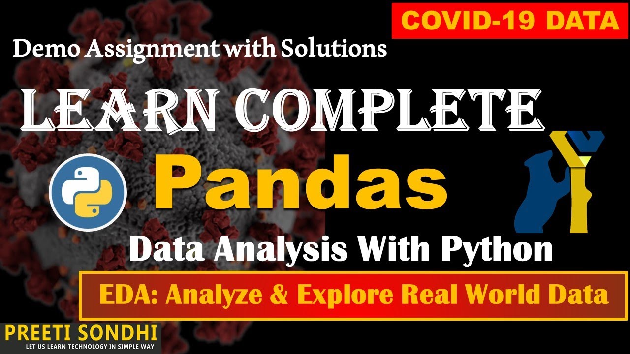 Complete Python Pandas Data Science Tutorial | Analyze Kaggle Titanic & Covid-19 Dataset