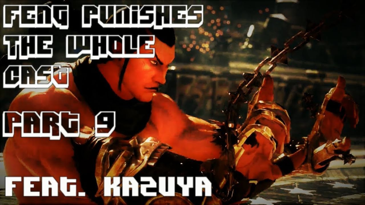 Tekken 7 FR: Feng Wei Punishes the Whole Cast! Pt.9 | Ft. Kazuya Mishima
