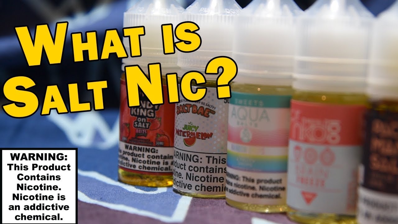 What is Salt Nic?