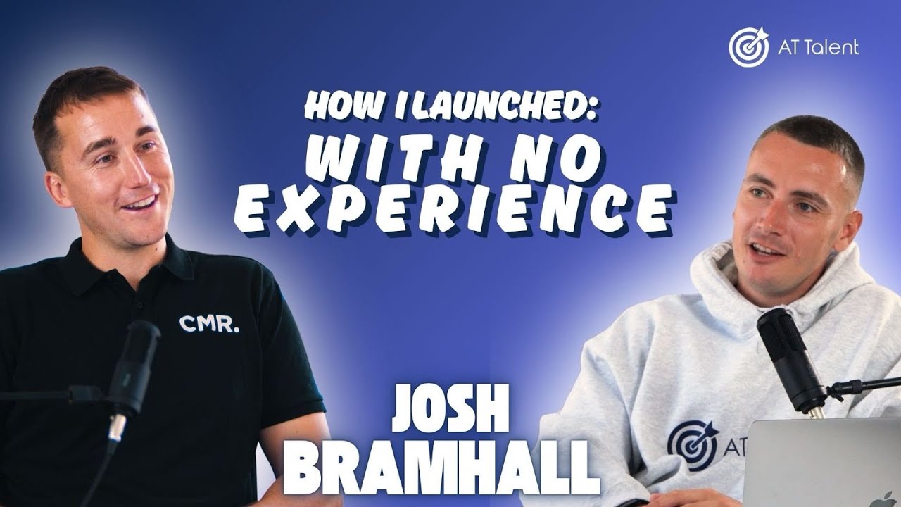 Ep 1 - Josh Bramhall: Launching a Recruitment Agency With Zero Recruitment Experience